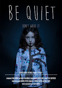 Watch Be Quiet (Short 2021)