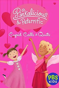 Watch Pinkalicious & Peterrific: Cupid Calls It Quits