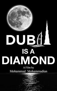 Watch Dubai Is a Diamond (Short 2022)