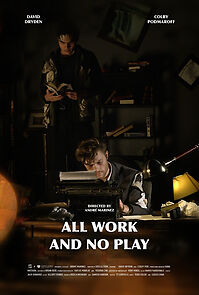 Watch All Work and No Play (Short 2025)
