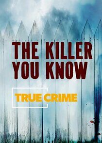 Watch The Killer You Know