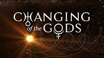 Watch Changing of the Gods