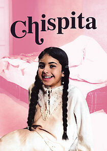 Watch Chispita
