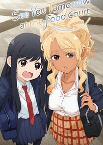 Watch See You Tomorrow at the Food Court