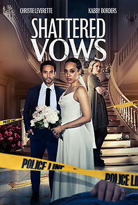 Watch Shattered Vows