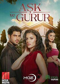 Watch Aşk ve Gurur