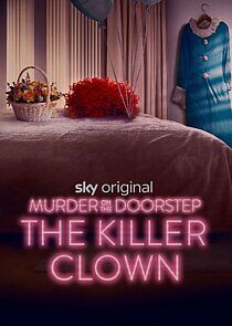 Watch Murder on the Doorstep: The Killer Clown