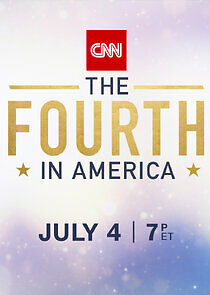 Watch CNN's The Fourth in America