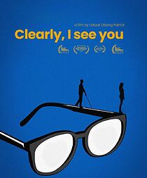 Watch Clearly, I See You