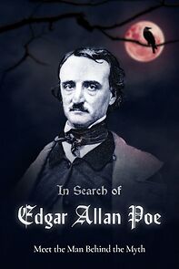 Watch In Search of Edgar Allan Poe