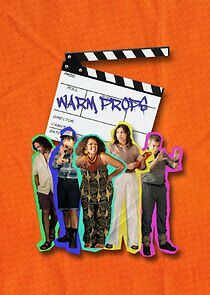 Watch Warm Props