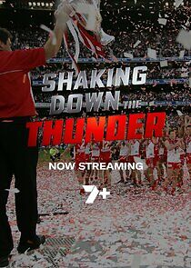 Watch Shaking Down The Thunder