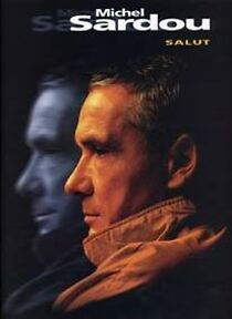 Watch Michel Sardou: Salut! (TV Special 1997)