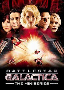 Watch Battlestar Galactica: The Miniseries
