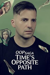 Watch OOP Saga: Times Opposite Path