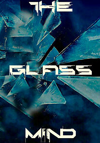 Watch The Glass Mind