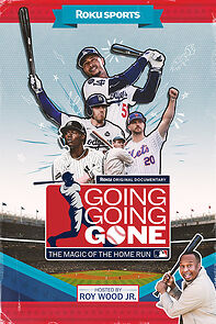 Watch Going, Going, Gone: The Magic of the Home Run
