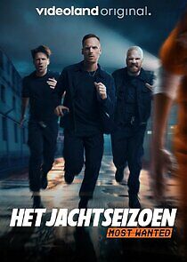 Watch Het Jachtseizoen: Most Wanted