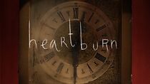 Watch Heartburn (Short 2011)