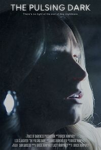 Watch The Pulsing Dark (Short 2025)