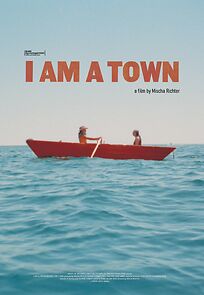 Watch I Am a Town