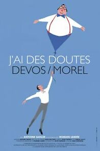 Watch J'ai des doutes. Devos/Morel