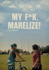 Watch My F*k, Marelize!
