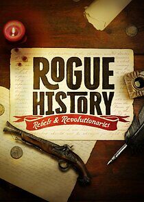 Watch Rogue History