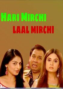 Watch Hari Mirchi Lal Mirchi