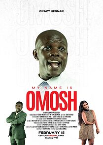 Watch My Name is Omosh