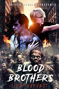 Watch Blood Brothers: Life Harvest