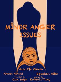 Watch Minor Anger Issues (Short 2025)