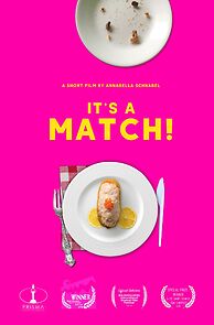 Watch It's a Match! (Short 2018)