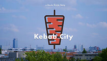 Watch Kebab City (Short 2026)