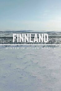 Watch Finnland - Winter im hohen Norden