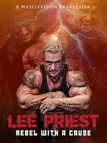 Watch Lee Priest: Rebel with a Cause