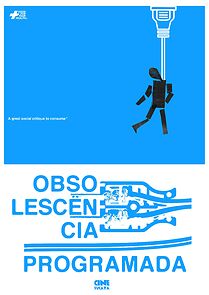 Watch Obsolescência Programada (Short 2024)