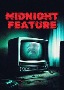 Watch Midnight Feature