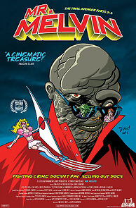 Watch Mr. Melvin