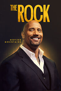 Watch The Rock: Moving Mountains (Short 2021)