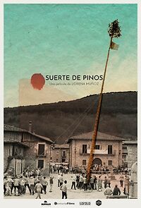 Watch Suerte de pinos
