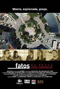 Watch Fatos na Praça Cruz Vermelha (Short 2022)