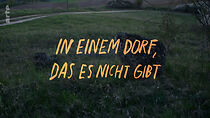 Watch In einem Dorf, das es nicht gibt