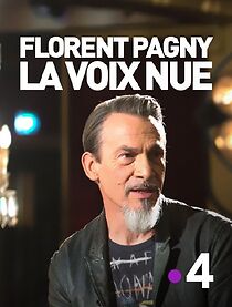 Watch Florent Pagny, la voix nue