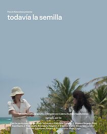 Watch Todavía la semilla (Short 2023)