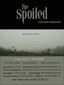 Watch The Spoiled (Short 2021)