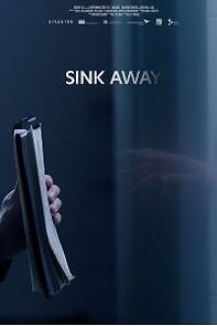 Watch Sink Away (Short 2021)