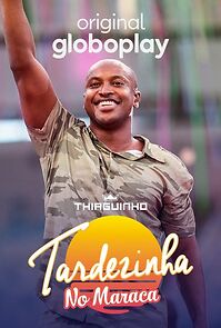 Watch Tardezinha no Maraca