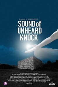 Watch Sound of Unheard Knock (Short 2021)