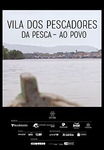 Watch Vila dos Pescadores - da Pesca ao Povo (Short 2019)